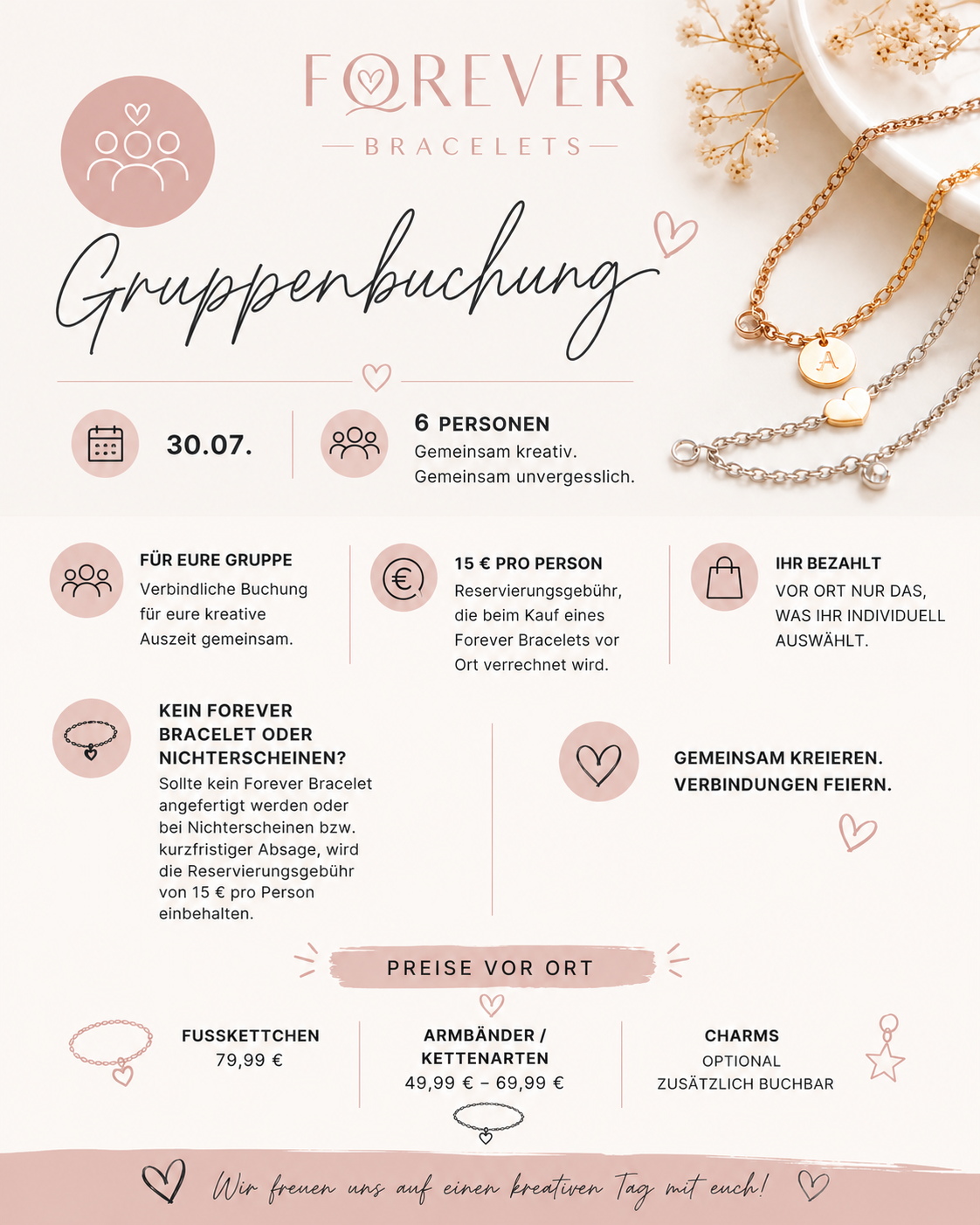 Anzahlung 6 Personen Permanent Armbänder - 30.07
